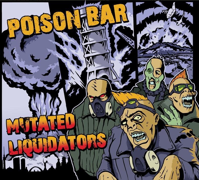 Poison Bar - "Mutated Liquidators"!